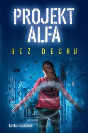 Obálka, Projekt Alfa - Bez dechu, book cover